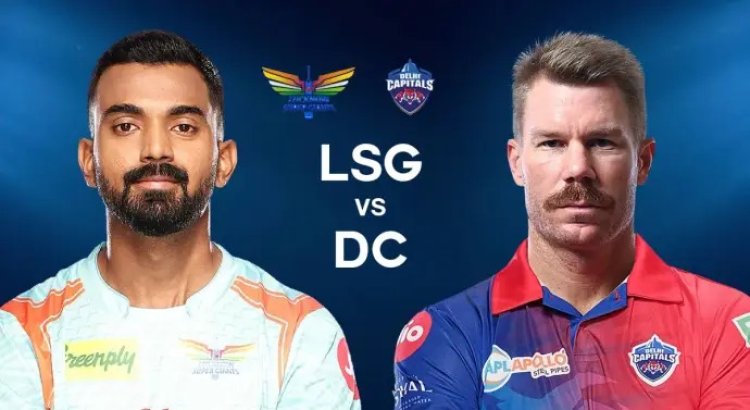 IPL 2023 LSG vs DC: Who will win ?