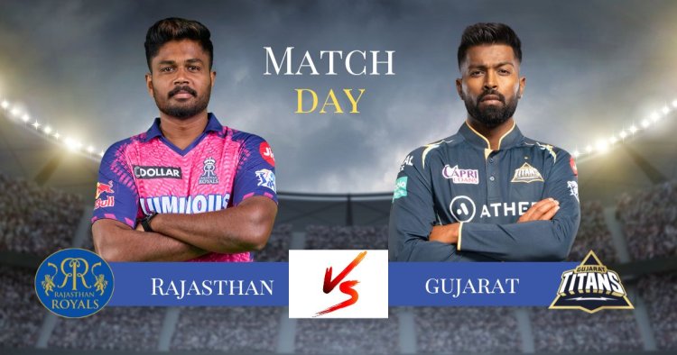 RR vs GT IPL 2023 Dream11 Prediction,Pitch Report,Playing11,Top Picks